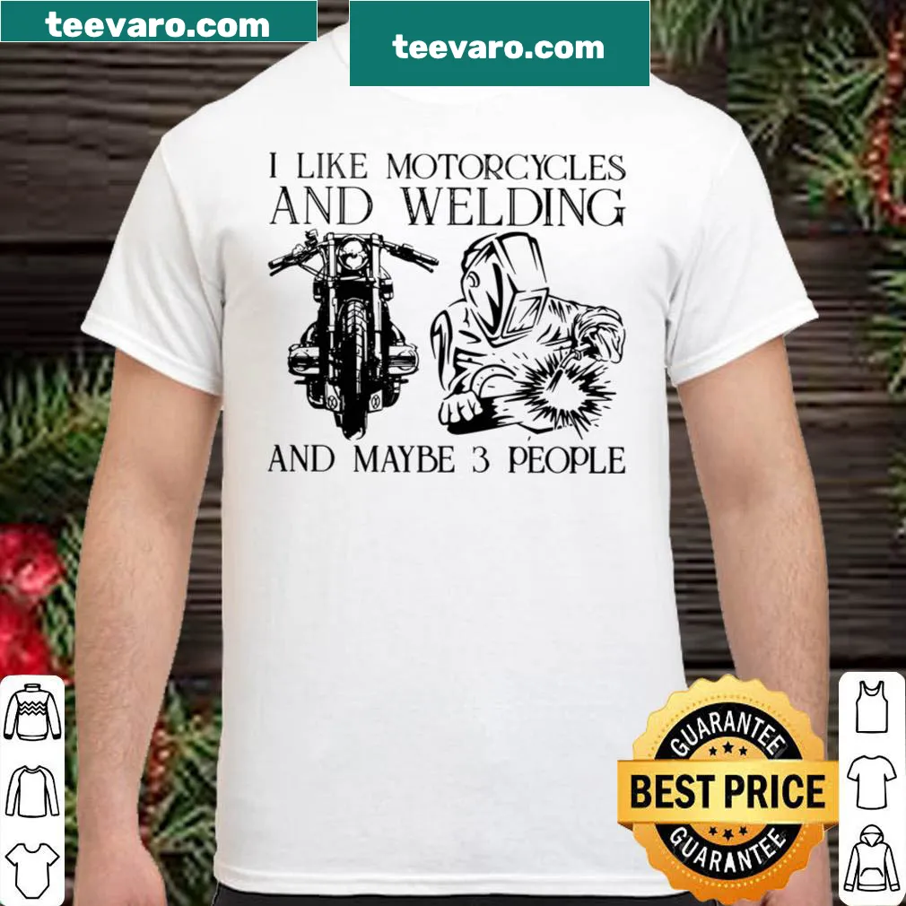 Graphic shirt with text about motorcycle and welding interests