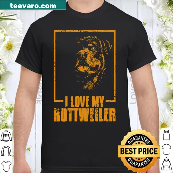 Shirt with text 'I Love My Rottweiler' for dog lovers