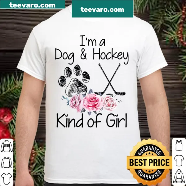 Shirt with the phrase 'I'm A Dog And Hockey Kind Of Girl' in playful typography