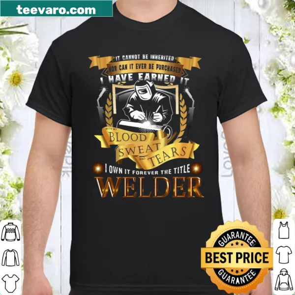 Vintage shirt celebrating the pride of being a welder with bold text