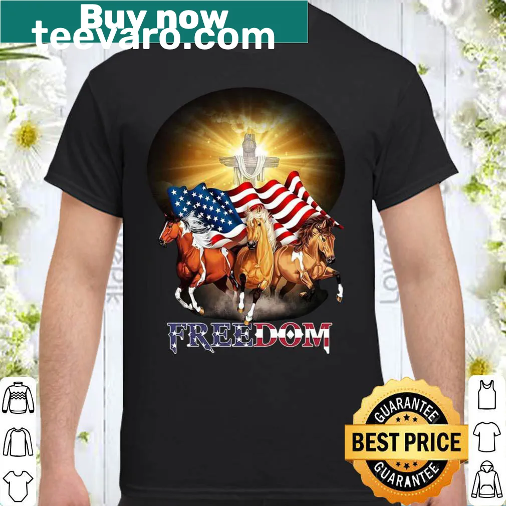 Inspirational shirt with the phrase 'Jesus, Three Horse Freedom'