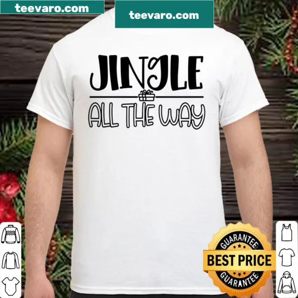 Women's Christmas shirt with 'Jingle All the Way' typography