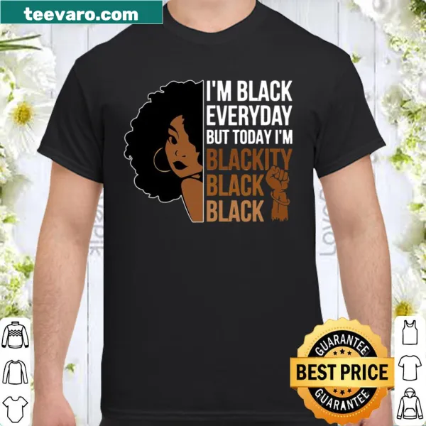 Graphic shirt celebrating 'Blackity Black Woman' for Juneteenth