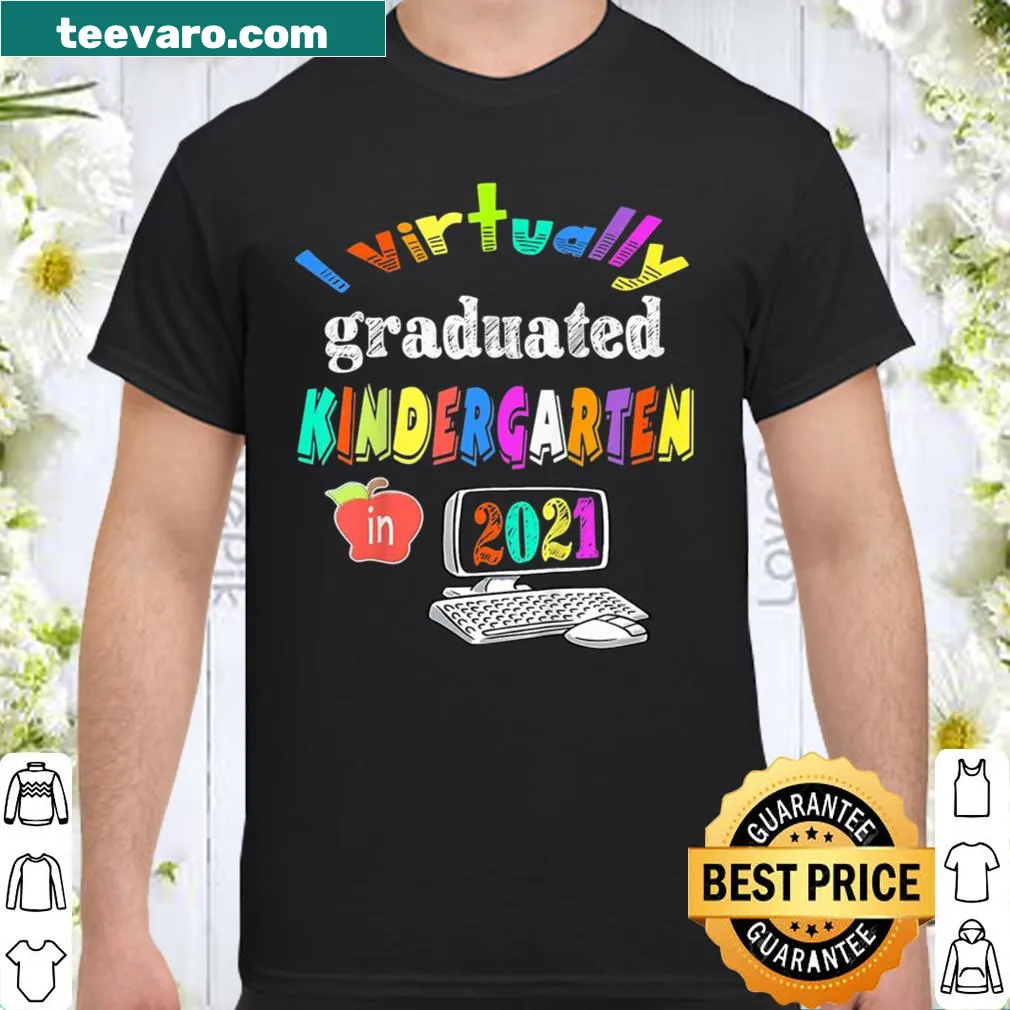 Kindergarten graduation shirt with 'I Virtually Graduated' text