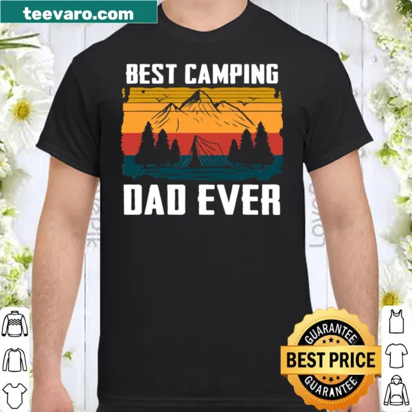 Shirt for dads with the phrase 'Best Camping Dad Ever.'