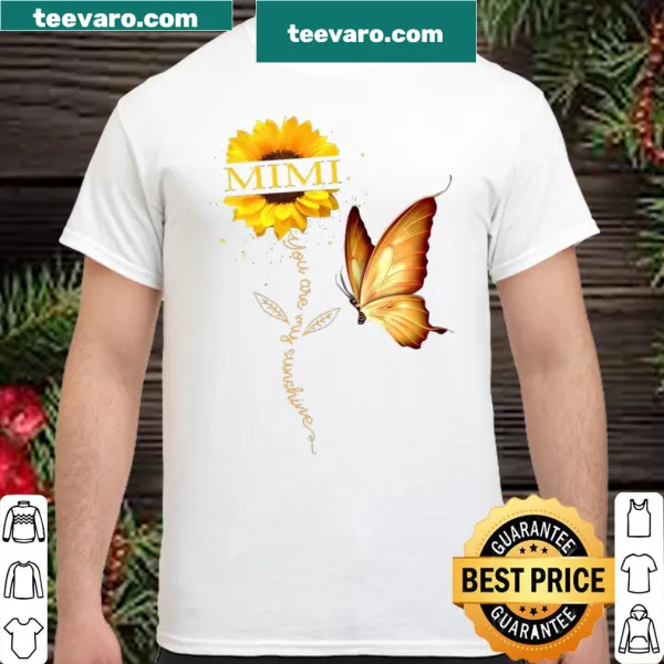 Shirt featuring the words 'Mimi You Are My Sunshine' in a stylish font