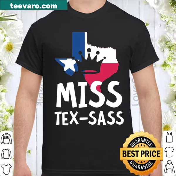 Sassy Texan shirt with text celebrating Texas pride