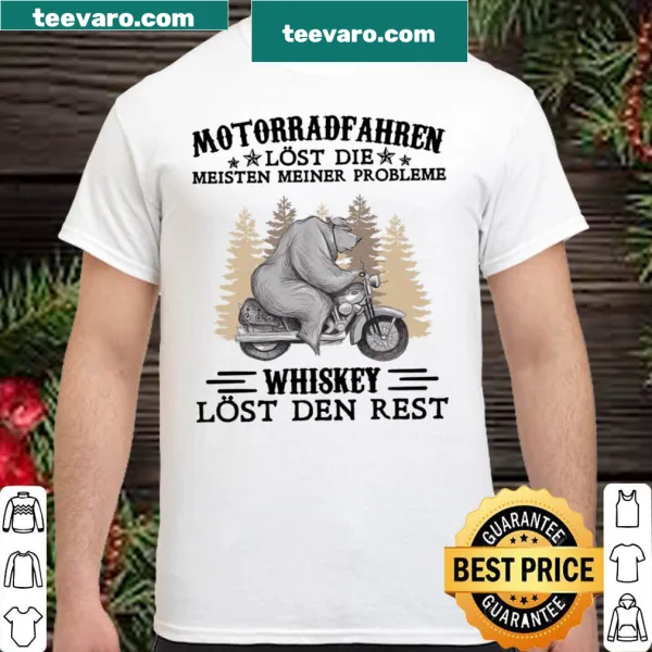 Funny motorcycle-themed shirt with text about whiskey