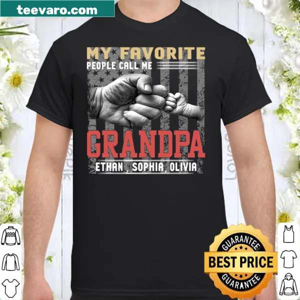 Text design stating 'My Favorite People Call Me Grandpa'
