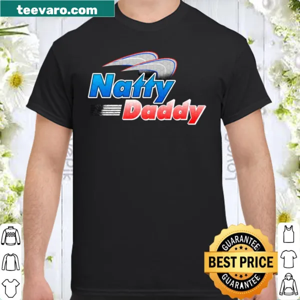 Humorous dad shirt with Natty Daddy beer phrase
