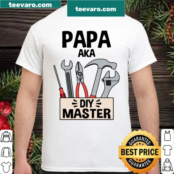 DIY-themed shirt for dads with the phrase Papa Aka Diy Master