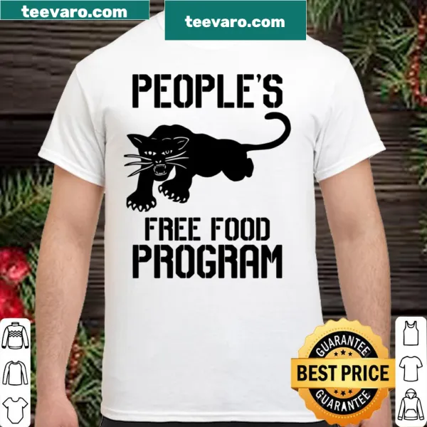 Community support shirt with the phrase People's Free Food Program