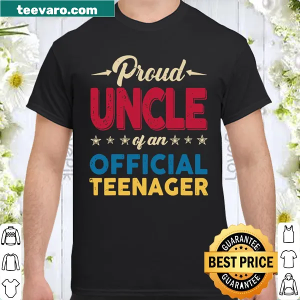 Funny shirt for a proud uncle celebrating a teenager's birthday
