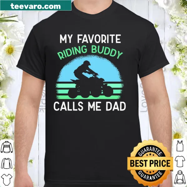 Emblem-style shirt celebrating ATV dads with loving text
