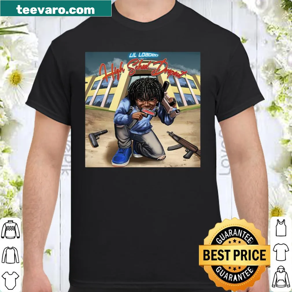 High School Drop Out text T-shirt inspired by rapper Lil Loaded