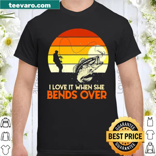 Funny fishing shirt with playful text about bending over