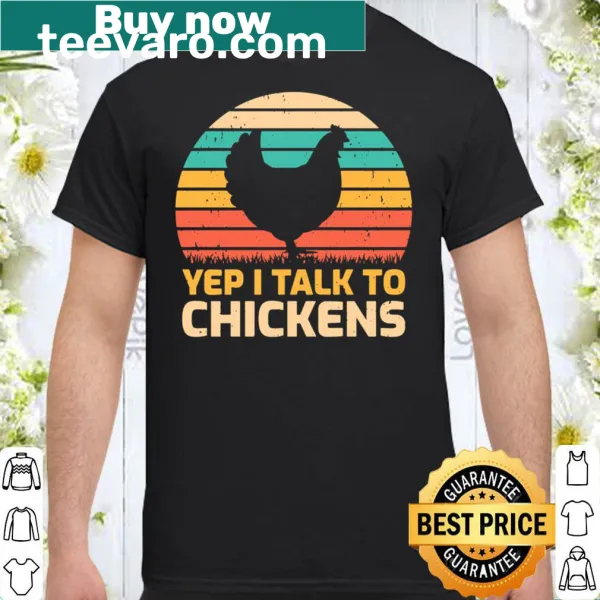 Vintage-style farmer shirt with 'I Talk To Chickens' text