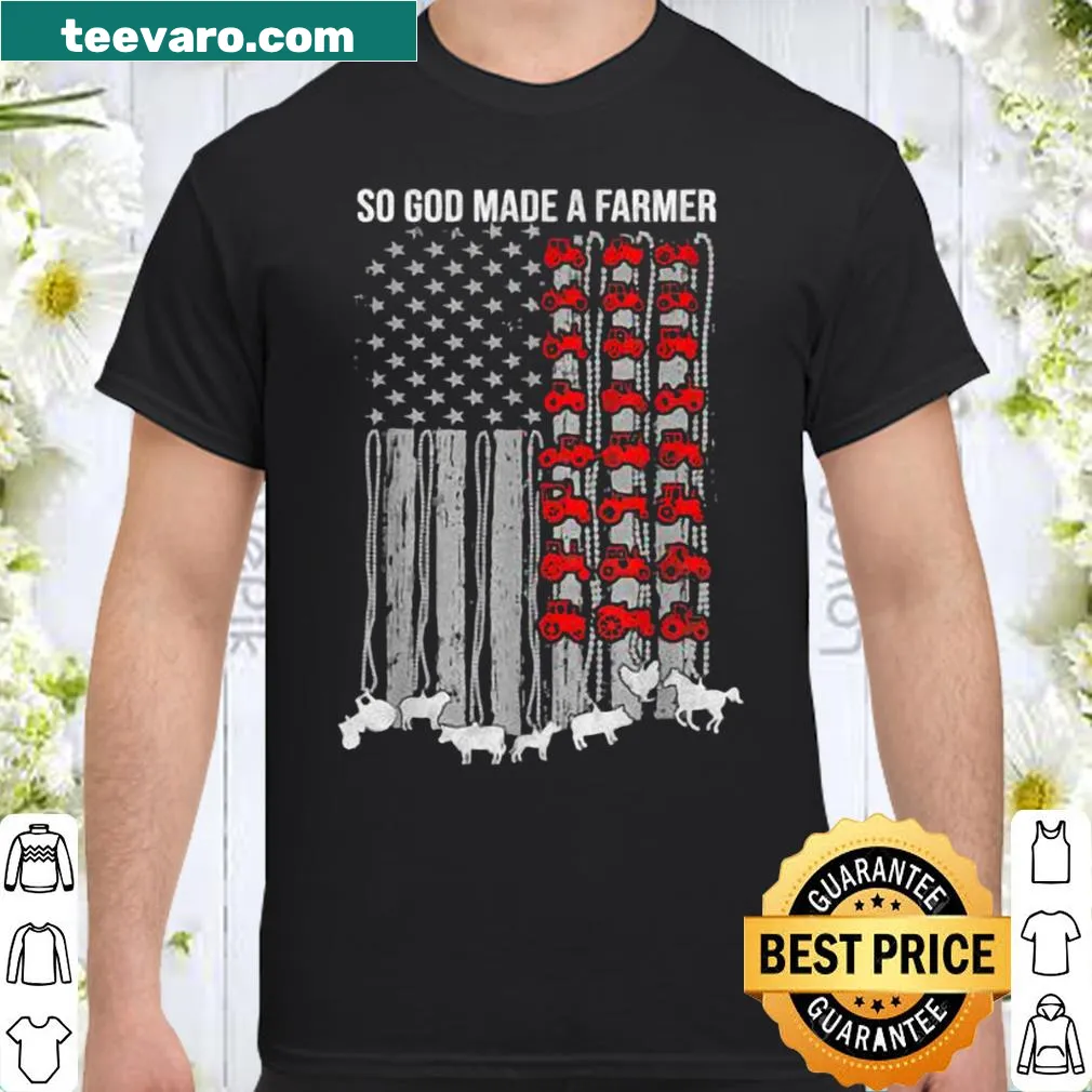 Shirt with 'So God Made a Farmer' and American flag graphic