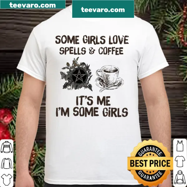 Funny shirt with text about spells and coffee
