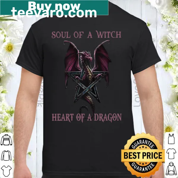 Shirt with the phrase Soul Of A Witch Heart Of A Dragon