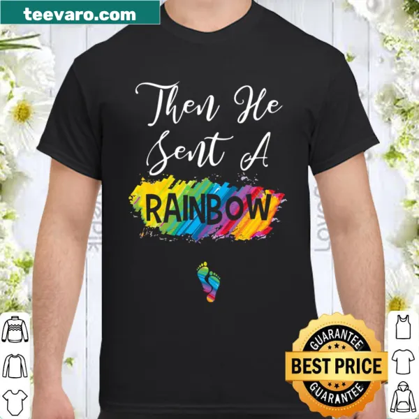 Heartwarming shirt celebrating rainbow babies for expectant moms.