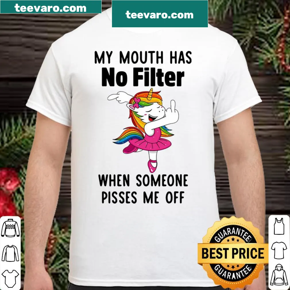 Funny unicorn shirt with the phrase 'My Mouth Has No Filter'.
