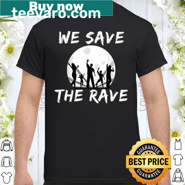 Graphic shirt celebrating rave culture with bold text