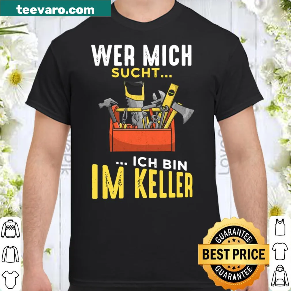 Humorous shirt with DIY slogan in German for handymen.