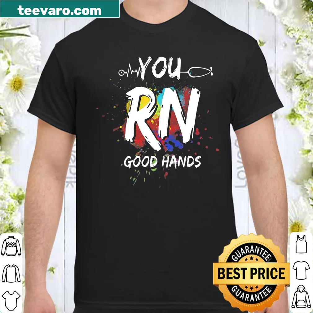 Graphic with humorous phrase for nurses about being in good hands