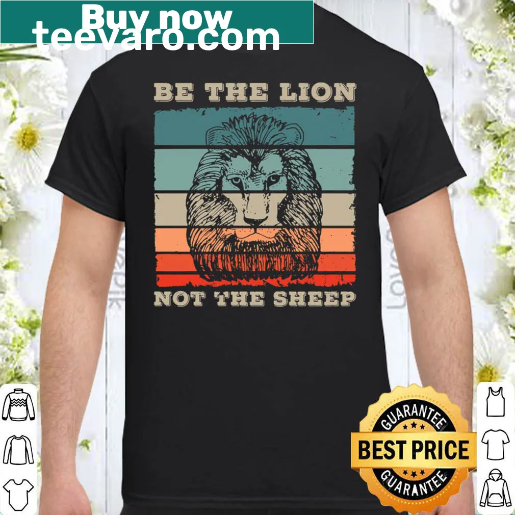 Typography T-shirt with 'Be The Lion Not Sheep' slogan