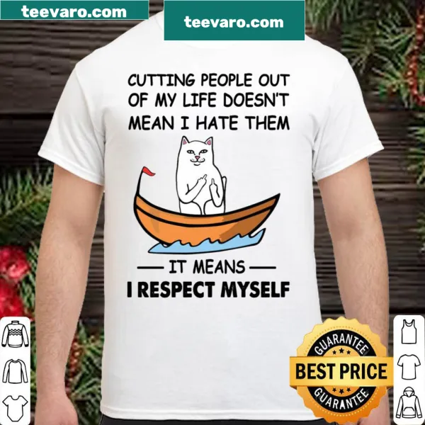 Inspirational shirt about self-respect and boundaries