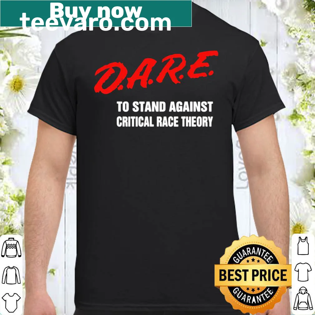 Bold shirt with a phrase about critical race theory