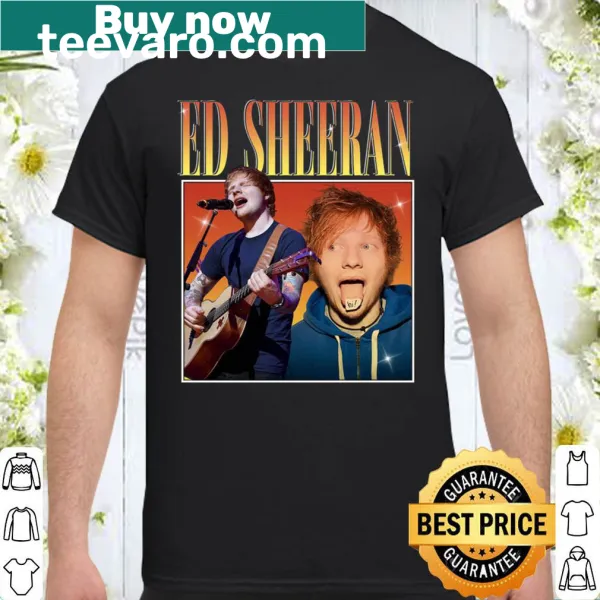 Stylish shirt with text featuring Ed Sheeran's name