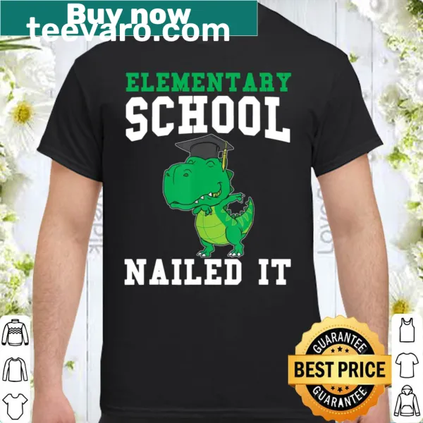 Graduation T-shirt for elementary school students featuring 'Nailed It' slogan.