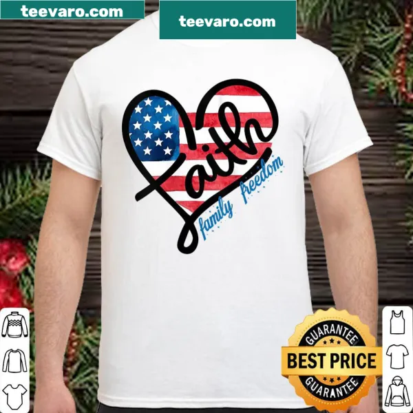 Patriotic shirt featuring text about faith, family, and freedom for women