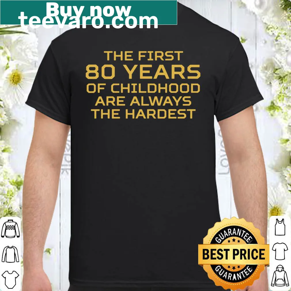 Nostalgic birthday shirt for 80th featuring humorous text