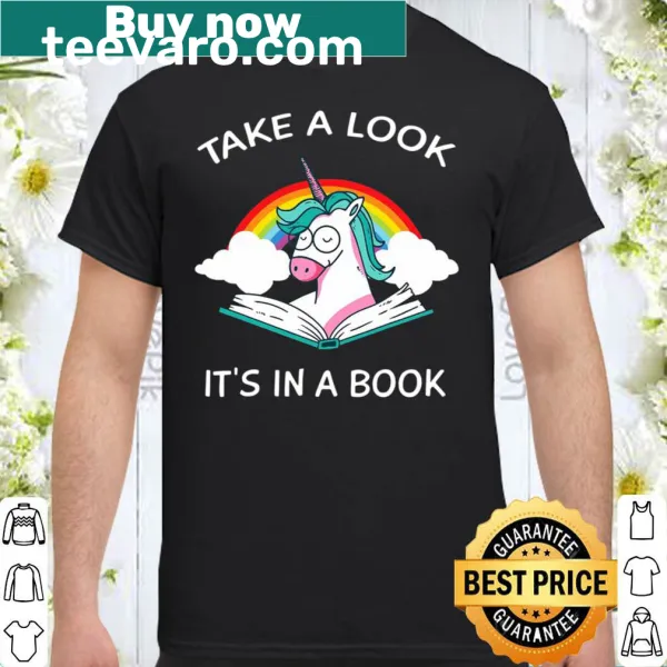 Kids shirt with rainbow unicorn and 'Take A Look It's In The Book' text
