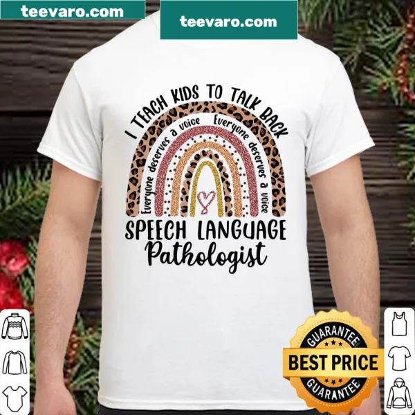 Humorous shirt for speech language pathologists with playful text