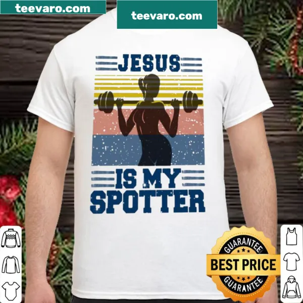 Inspirational shirt with text 'Jesus Is My Spotter'