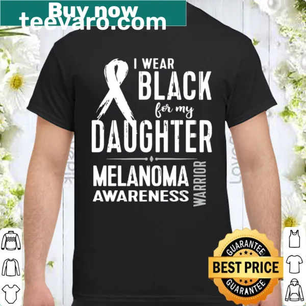 Awareness shirt for melanoma featuring a supportive message