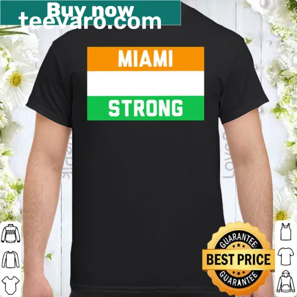 Proud Miami Strong T-shirt with bold text design