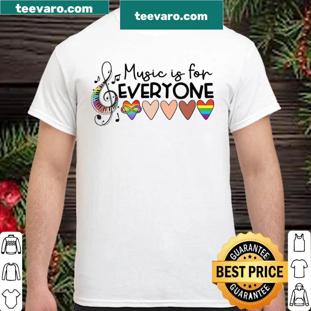 Typography shirt declaring 'Music Is For Everyone'