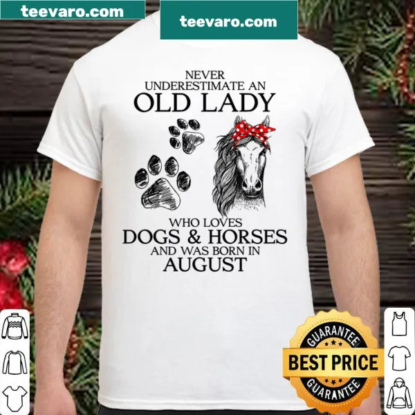 Wholesome shirt honoring old ladies who love dogs and horses