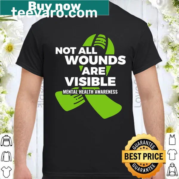 Text shirt promoting mental health awareness about invisible wounds