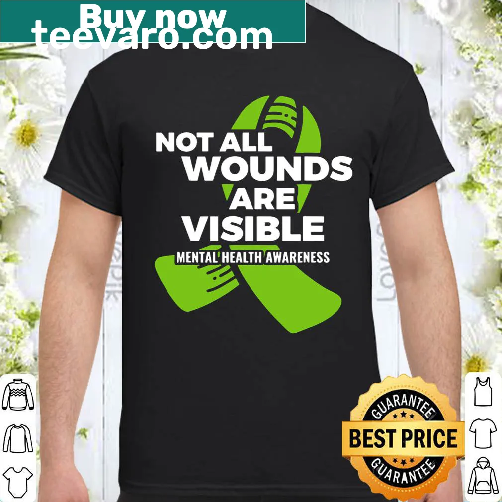 Text shirt promoting mental health awareness about invisible wounds