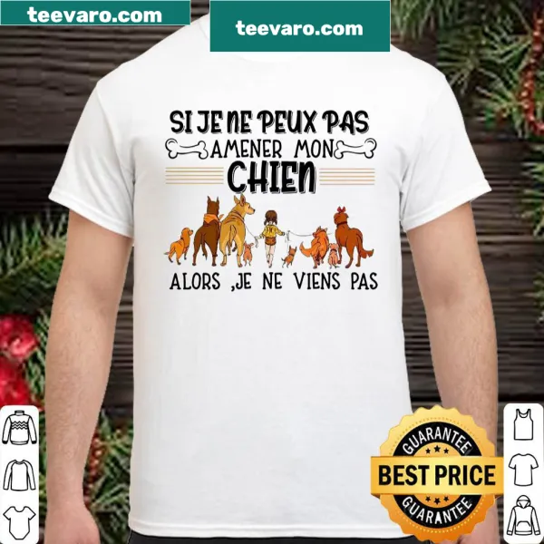 Humorous French dog lover shirt with playful typography