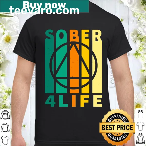 Sobriety recovery T-shirt with Sober Four Life graphic