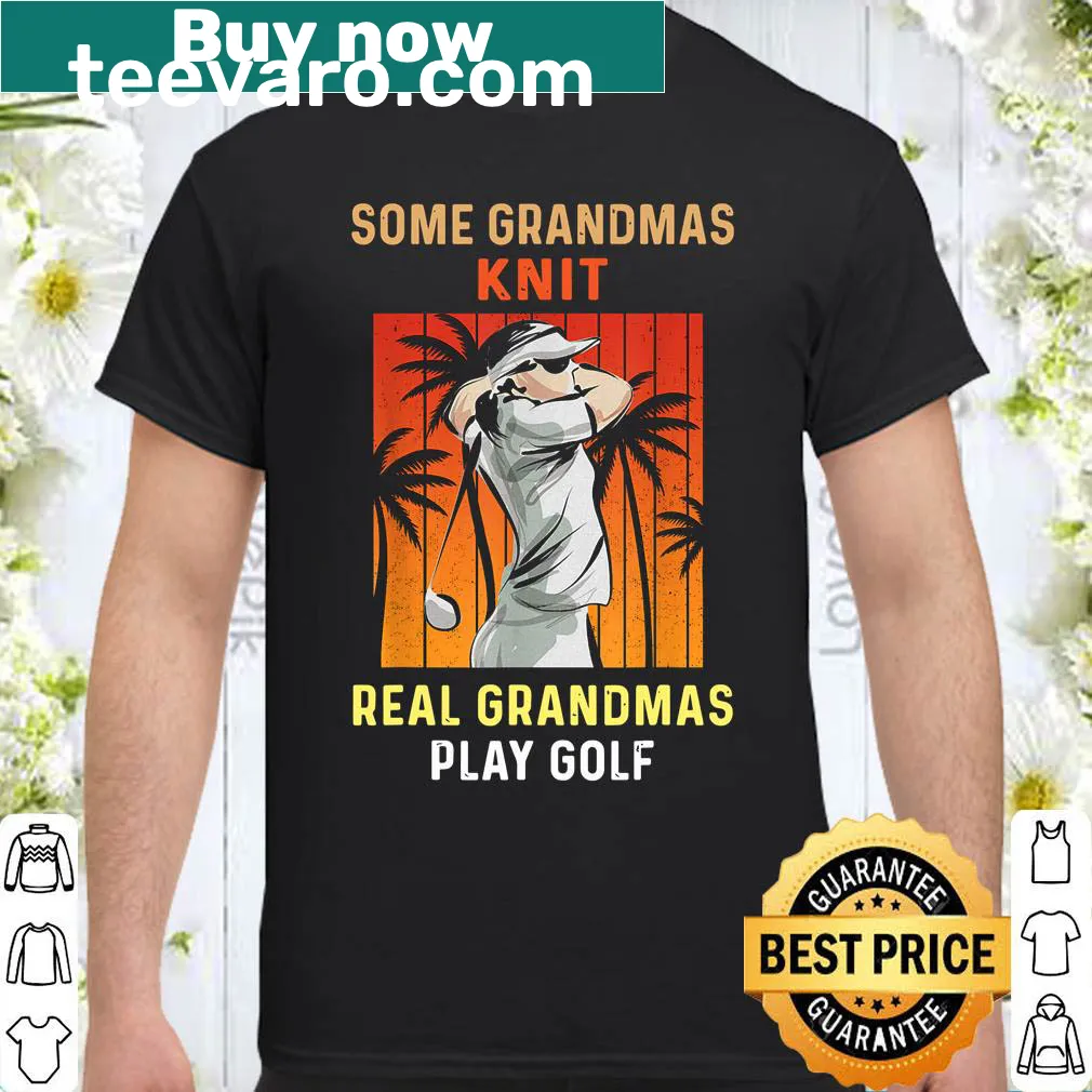 Funny shirt for grandmas with a golf and knitting theme.