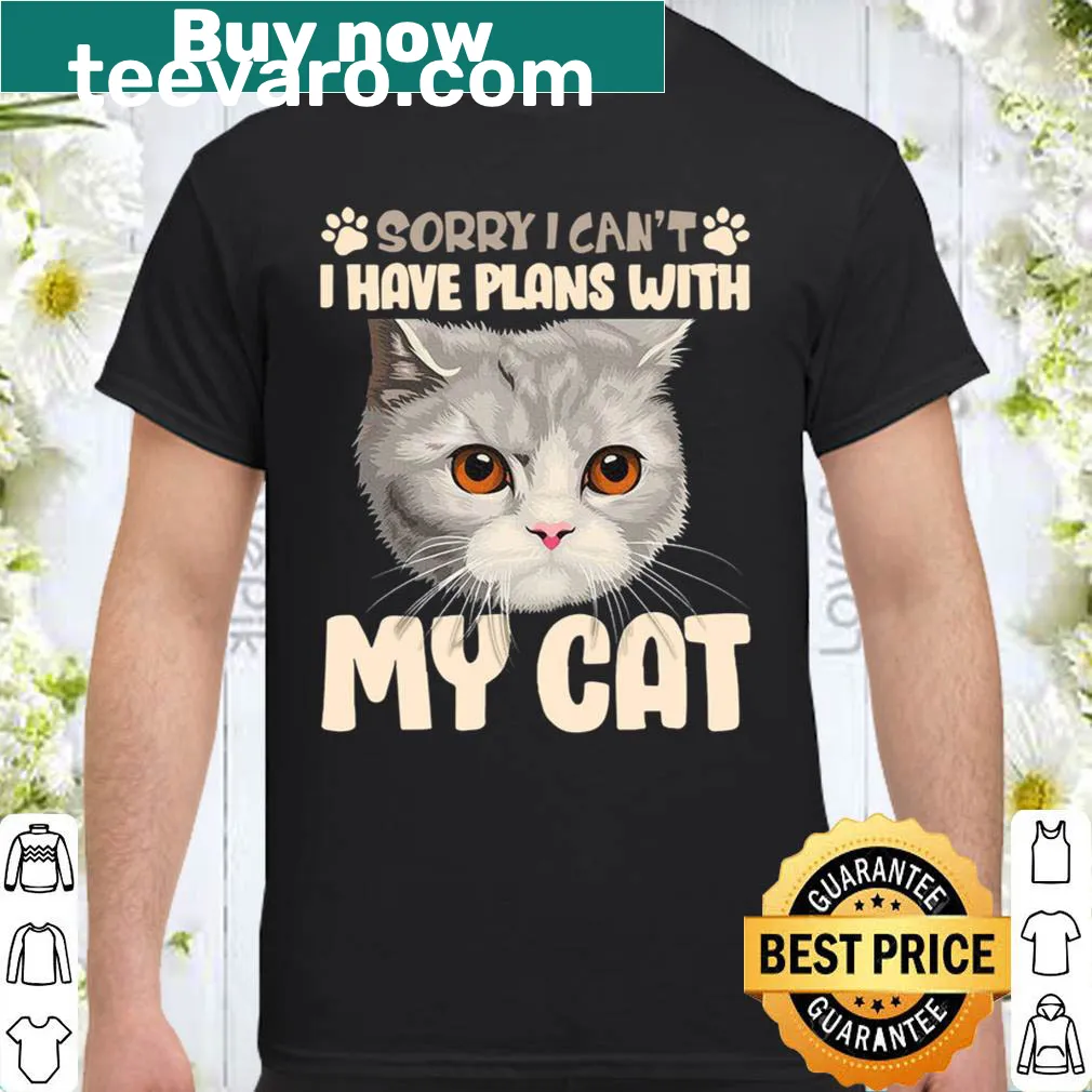 Shirt for cat lovers with plans to spend time with a British Shorthair