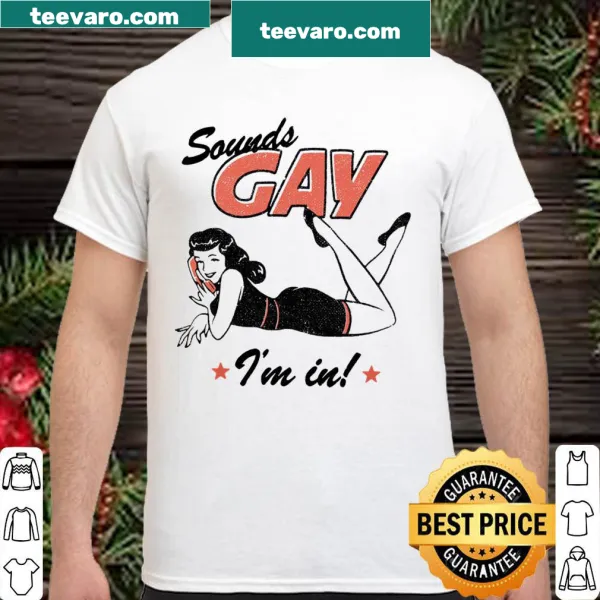 Funny shirt with humorous gay pride message